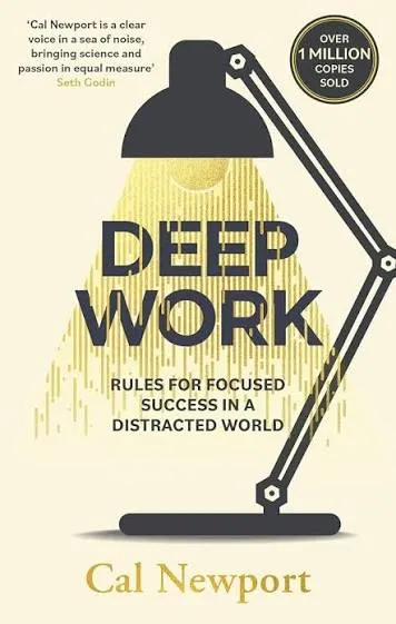 Deep Work, Cal Newport