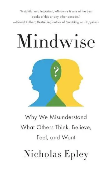 Mindwise, Nicholas Epley