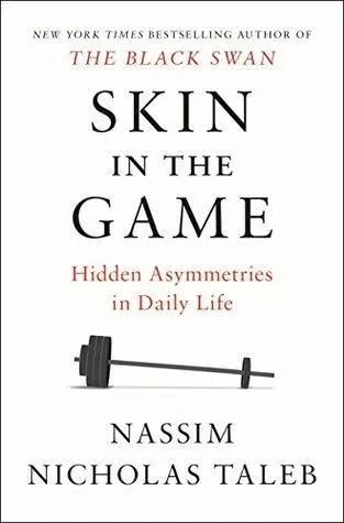 Skin in the Game, Nassim Nicholas Taleb