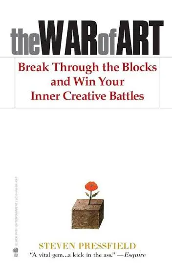 The War of Art, Steven Pressfield